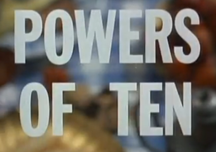 The Powers of Ten